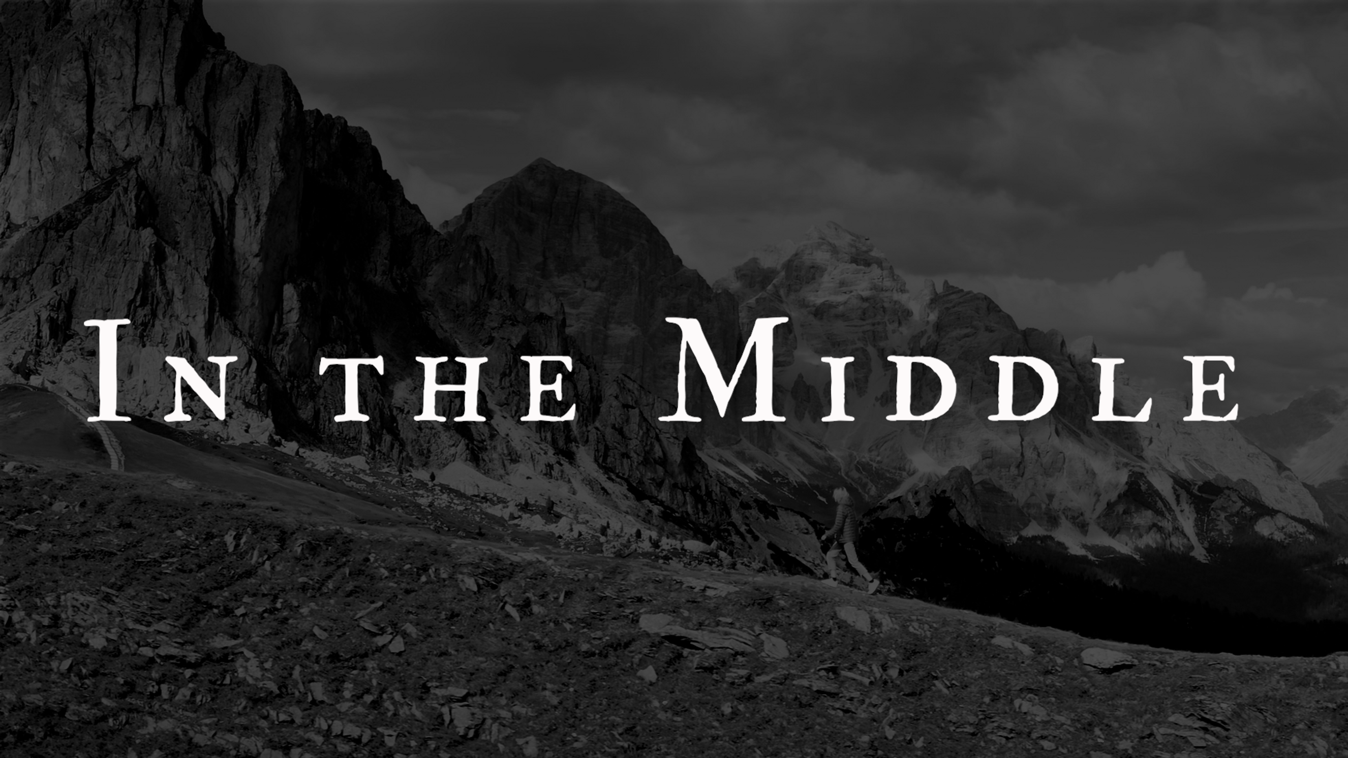 In the Middle (Danielle Rose)